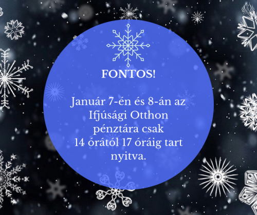 Ifjúsági Otthon pénztár nyitva tartása kép
