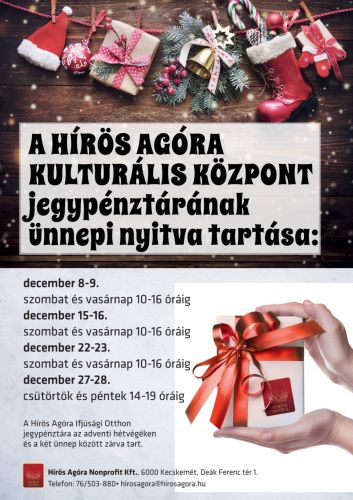 Ünnepi nyitvatartás a Kulturális Központ jegypénztárában kép